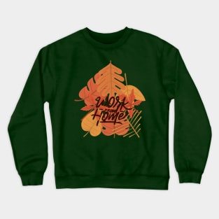 work from home Crewneck Sweatshirt